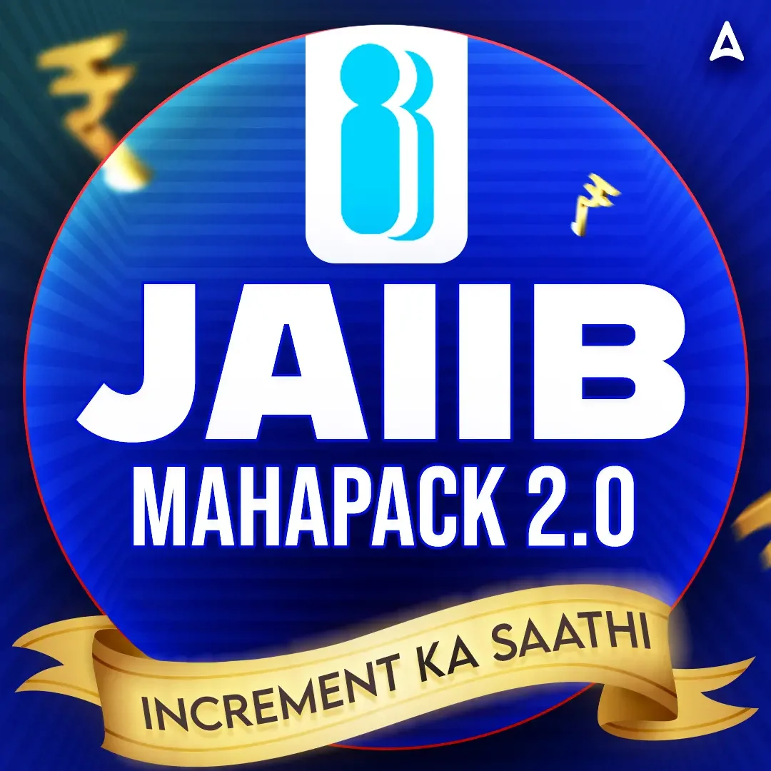 JAIIB IE and IFS Syllabus 2026, Exam Pattern, Detailed Syllabus, Preparation Tips_2.1